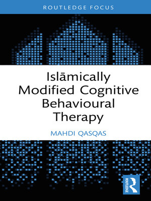 cover image of Islāmically Modified Cognitive Behavioural Therapy